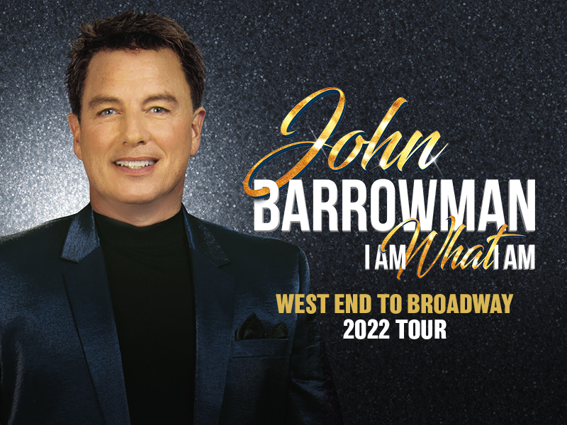 John Barrowman in concert - ‘I am What I am - West End to Broadway’